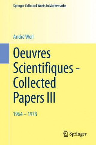 Książka Oeuvres Scientifiques - Collected Papers III Andre Weil