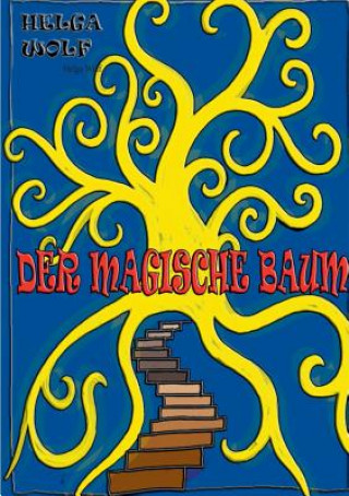 Book magische Baum Helga Wolf