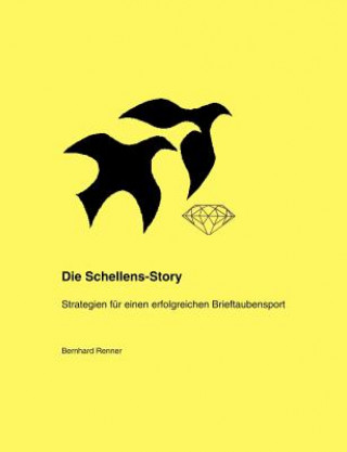 Kniha Schellens-Story Bernhard Renner