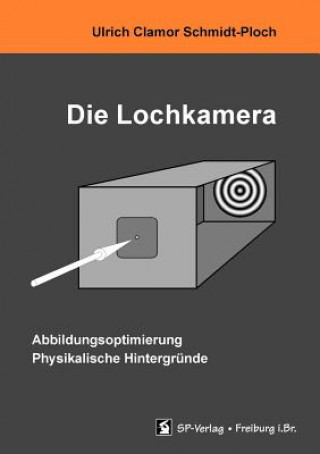Kniha Lochkamera Ulrich Clamor Schmidt-Ploch