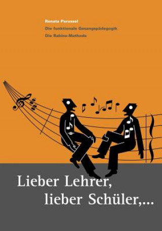 Kniha Lieber Lehrer, Lieber Schuler Renata Parussel