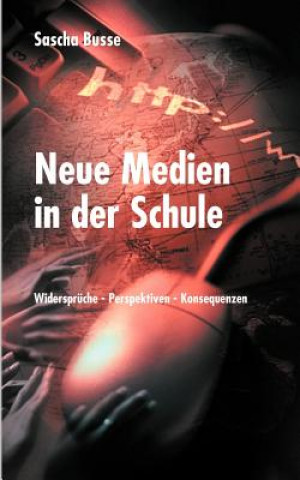 Buch Neue Medien in der Schule Sascha Busse