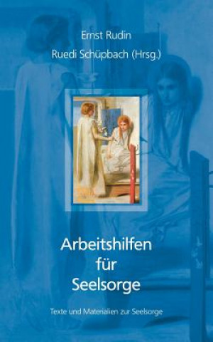 Kniha Arbeitshilfen fur Seelsorge Ernst Rudin