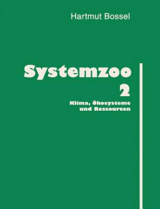 Kniha Systemzoo 2 Hartmut Bossel