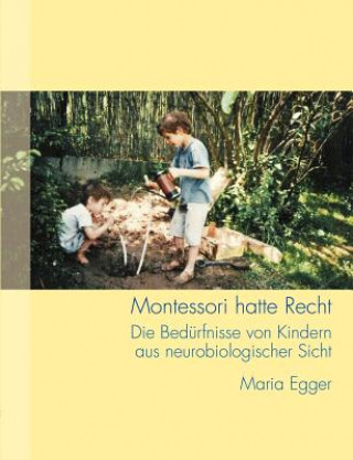 Buch Montessori hatte Recht Maria Egger