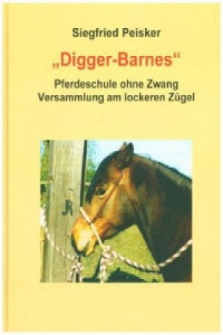 Книга Digger-Barnes Siegfried Peisker