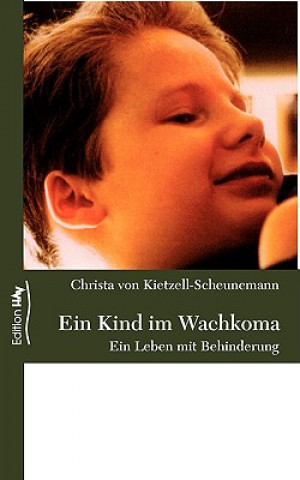 Książka Kind im Wachkoma Christa von Kietzell-Scheunemann