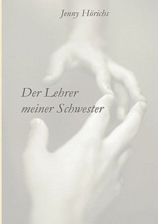 Libro Lehrer meiner Schwester Jenny Horichs