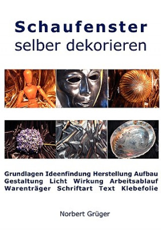 Buch Schaufenster selber dekorieren Norbert Grüger