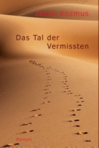 Libro Das Tal der Vermissten Janko Kozmus