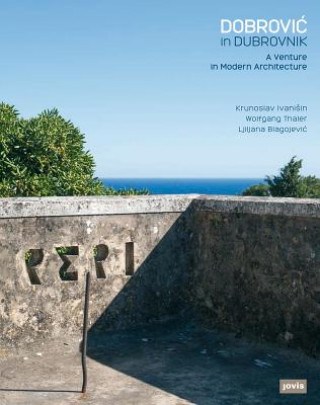 Livre Dobrovic in Dubrovnik Krunoslav Ivanisin