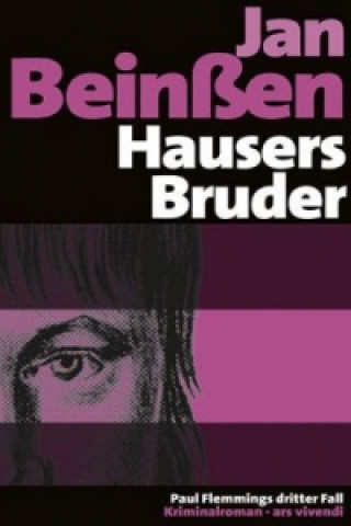 Könyv Hausers Bruder Jan Beinßen