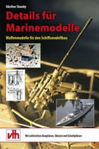 Knjiga Details für Marinemodelle Günther Slansky