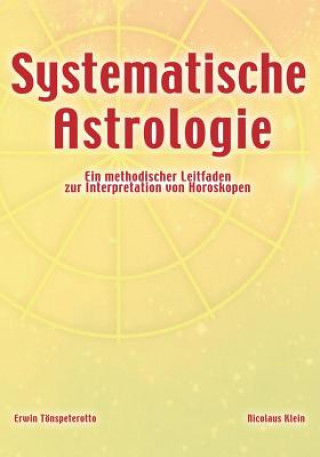 Kniha Systematische Astrologie Erwin Tönspeterotto