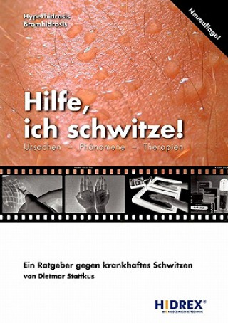 Libro Hilfe, ich schwitze! Dietmar Stattkus