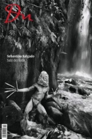 Книга Du 851 - Sebastião Salgado Sebasti?o Salgado