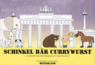 Buch Schinkel Bär Currywurst Volker Schultz