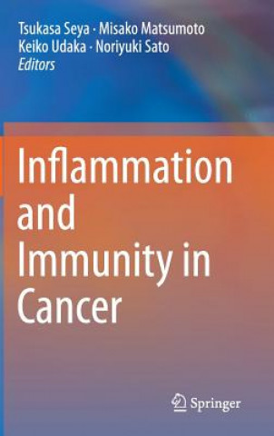 Carte Inflammation and Immunity in Cancer Tsukasa Seya