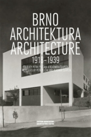 Kniha Brno. Architektura 1918-1939 collegium