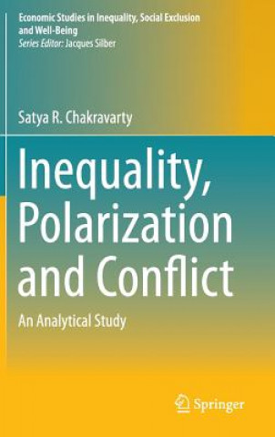 Książka Inequality, Polarization and Conflict Satya R. Chakravarty