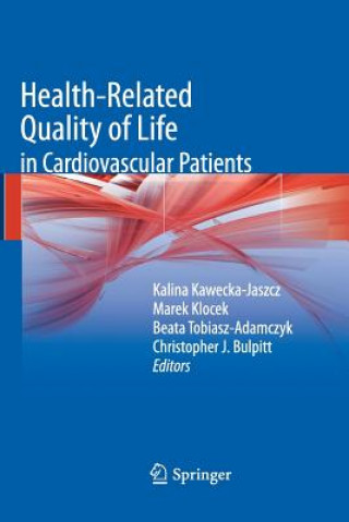 Kniha Health-related quality of life in cardiovascular patients Christopher J. Bulpitt