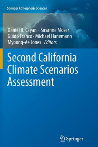 Книга California Climate Scenarios Assessment Daniel R. Cayan