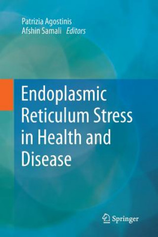 Book Endoplasmic Reticulum Stress in Health and Disease Samali Afshin