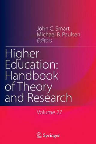 Książka Higher Education: Handbook of Theory and Research Michael B. Paulsen