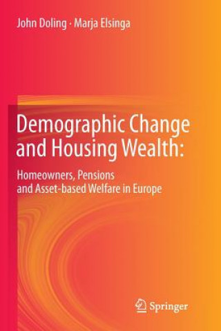 Książka Demographic Change and Housing Wealth: John Doling