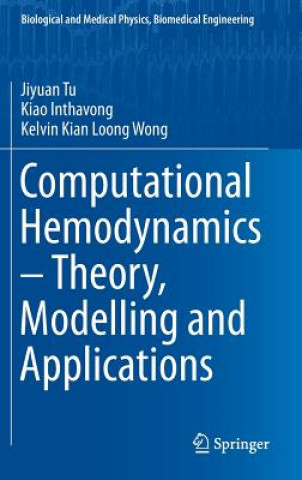 Buch Computational Hemodynamics - Theory, Modelling and Applications Jiyuan Tu