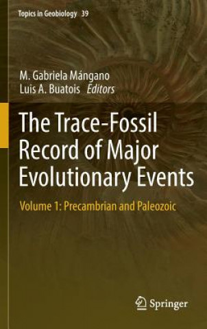 Könyv Trace-Fossil Record of Major Evolutionary Events M. Gabriela Mángano