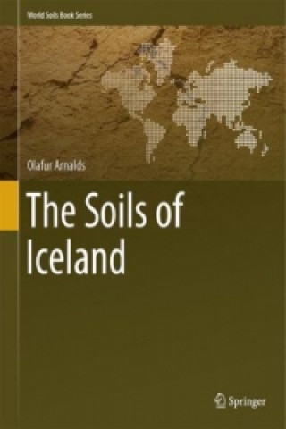 Livre Soils of Iceland Olafur Arnalds