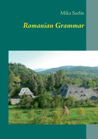 Kniha Romanian Grammar Mika Sarlin