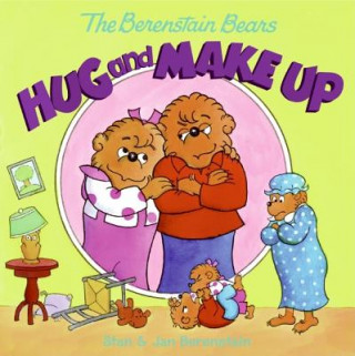 Könyv Berenstain Bears Hug and Make Up Stan;Berenstain (Jan) Berenstain