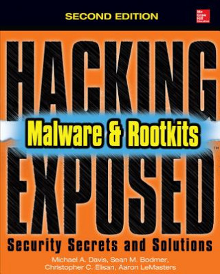 Book Hacking Exposed Malware & Rootkits: Security Secrets and Solutions, Second Edition Christopher Elisan