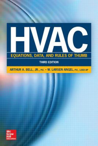 Könyv HVAC Equations, Data, and Rules of Thumb, Third Edition Arthur Bell