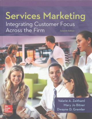 Carte Services Marketing: Integrating Customer Focus Across the Firm Dwayne D. Gremler