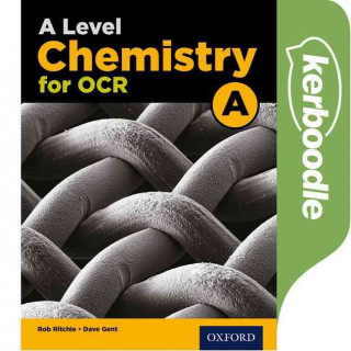 Kniha LEVEL CHEMISTRY A FOR OCR KERBOODLE 