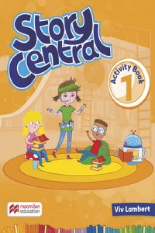 Carte Story Central Level 1 Activity Book LAMBERT V