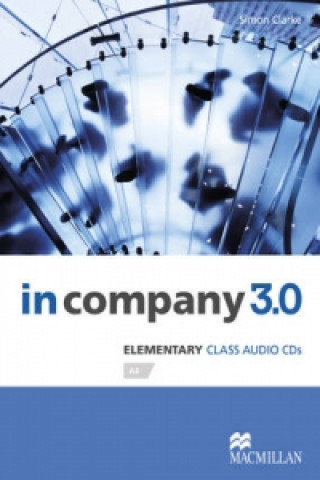 Audio In Company 3.0 Elementary Level Class Audio CD S. Clarke