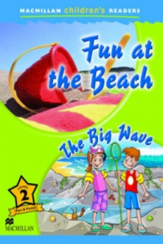 Carte Macmillan Children's Readers Fun at the Beach Level 2 PASCOE J