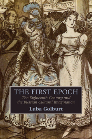 Knjiga First Epoch Luba Golburt