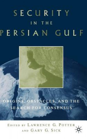 Libro Security in the Persian Gulf G. Sick