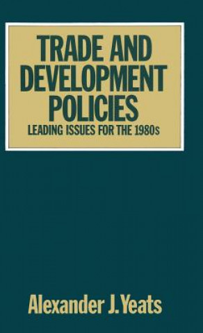 Carte Trade and Development Policies Alexander J. Yeats