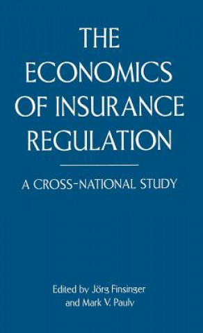 Könyv Economics of Insurance Regulation Nancy Sommers