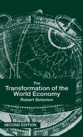 Könyv Transformation of the World Economy Robert Solomon