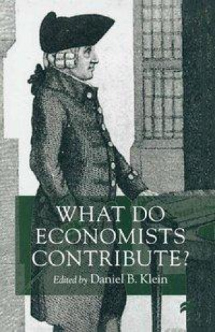 Libro What Do Economists Contribute? Daniel B. Klein