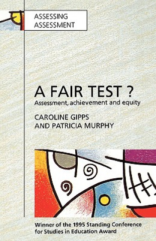 Книга Fair Test? Assessment, Achievement and Equity Patricia Murphy