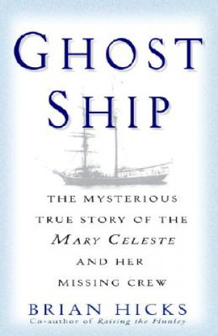 Carte Ghost Ship Brian Hicks