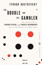 Könyv Double and The Gambler Fyodor Mikhailovich Dostoevsky